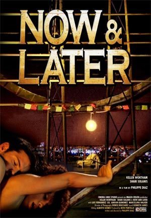 Poster of Now & Later