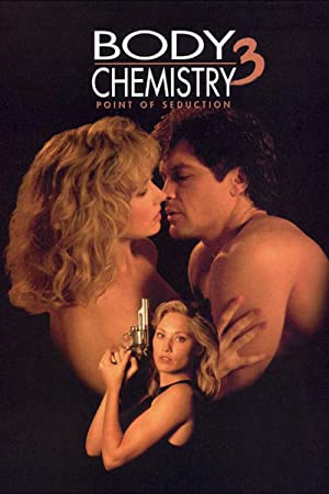 Poster of Point of Seduction: Body Chemistry III