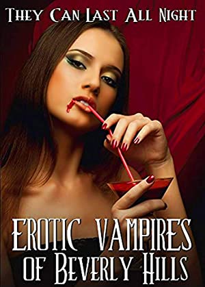 Poster of Erotic Vampires of Beverly Hills
