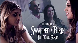 Poster of [Puretaboo] Swapped at Birth: The Other Family